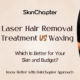 Laser hair removal vs waxing