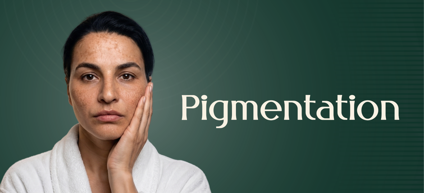 Pigmentation Treatment