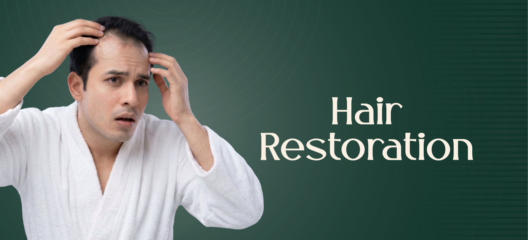 Hair Restoration and hair loss treatment